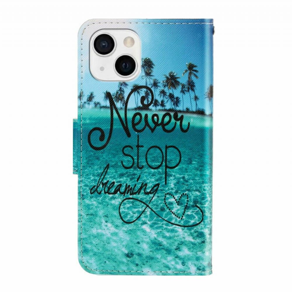 Flip Case voor iPhone 13 Met Ketting Nooit Stoppen Met Dromen Marineblauwe Strappy