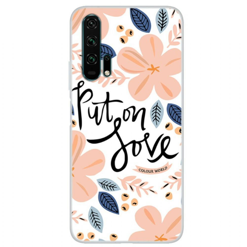 Hoesje voor Honor 20 Pro Doe Liefde Aan