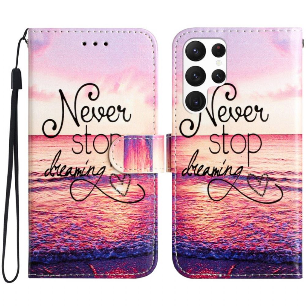 Leren Hoesje Samsung Galaxy S24 Ultra 5g Stop Nooit Met Dromen Met Riem Bescherming Hoesje