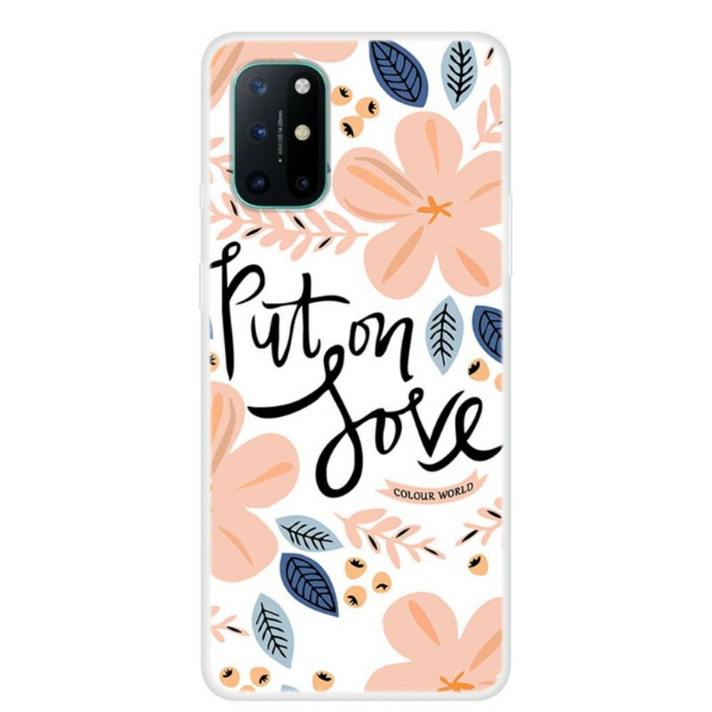 Hoesje voor OnePlus 8T Doe Liefde Aan