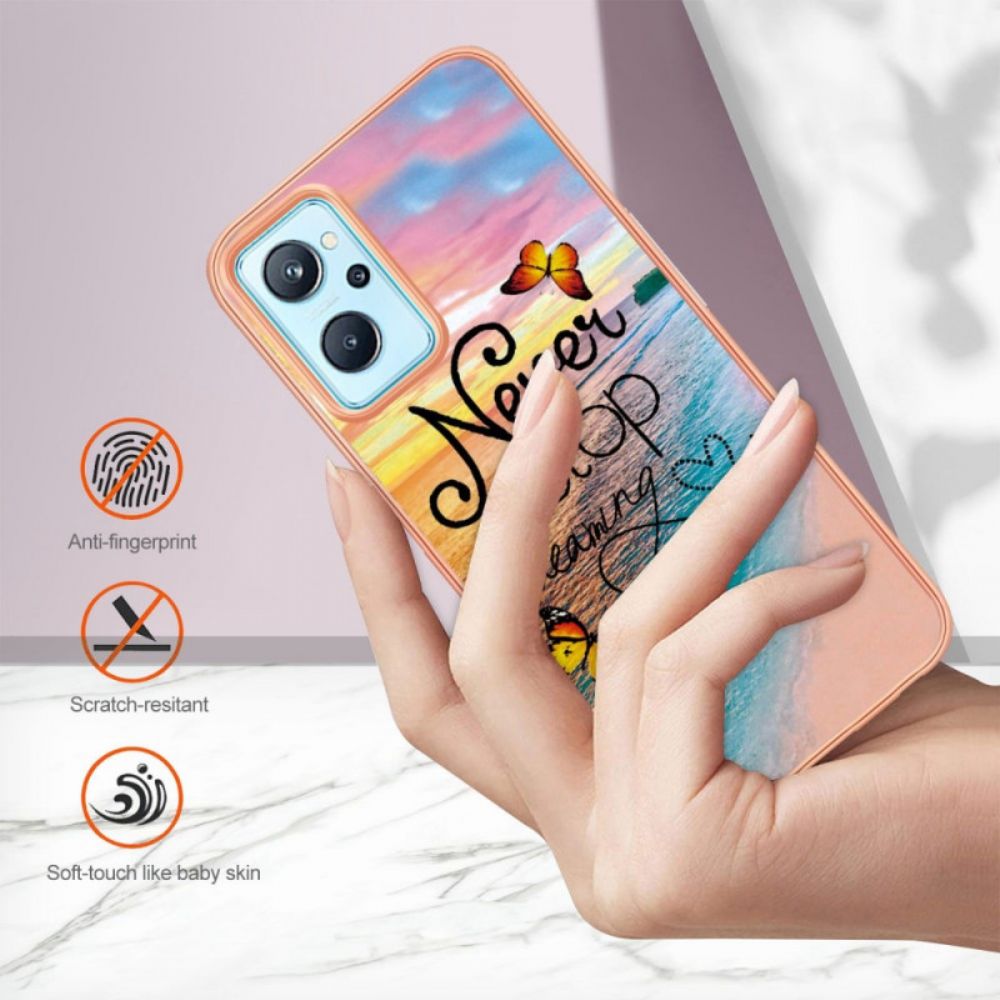 Hoesje voor Realme 9i Stop Nooit Met Dromen Over Vlinders