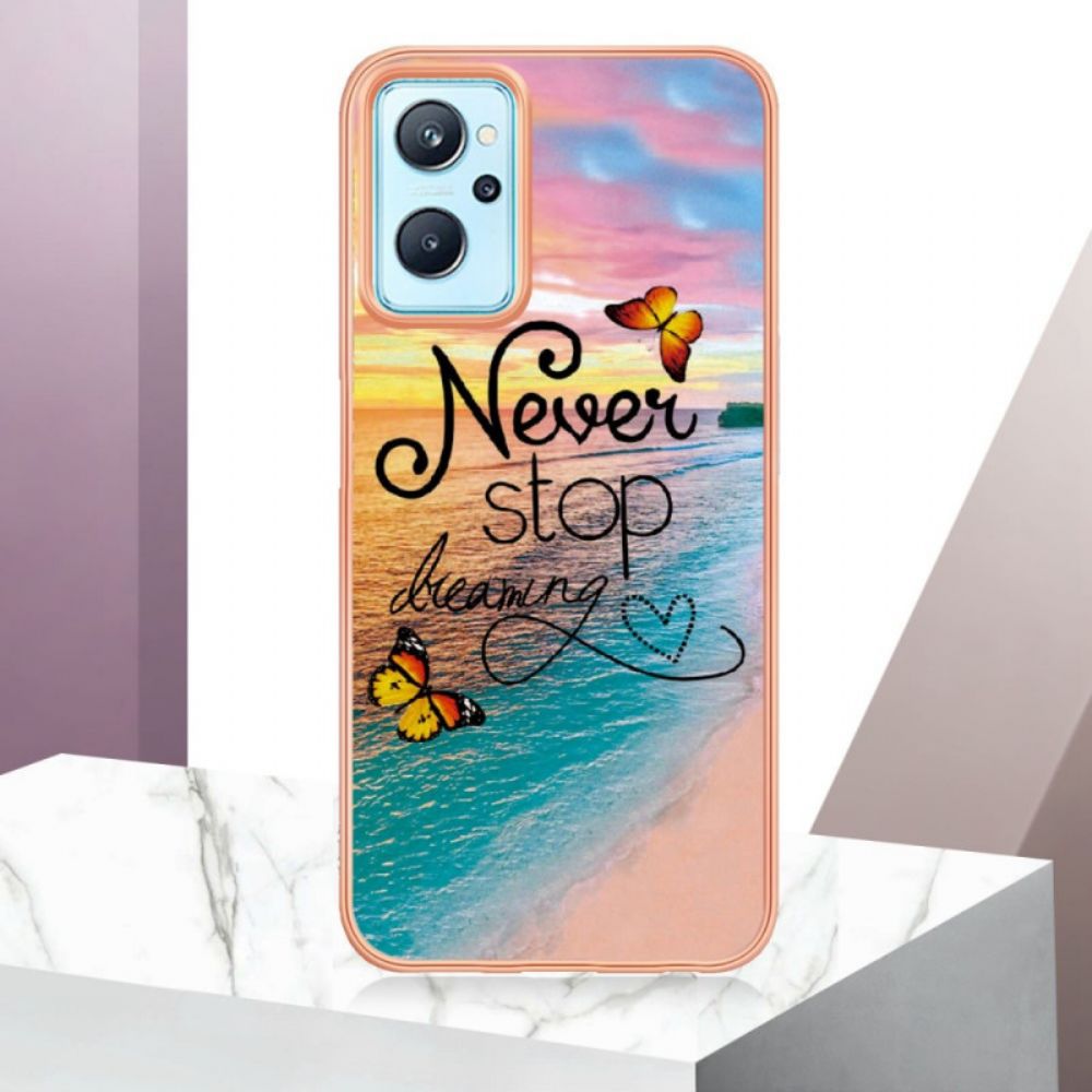 Hoesje voor Realme 9i Stop Nooit Met Dromen Over Vlinders