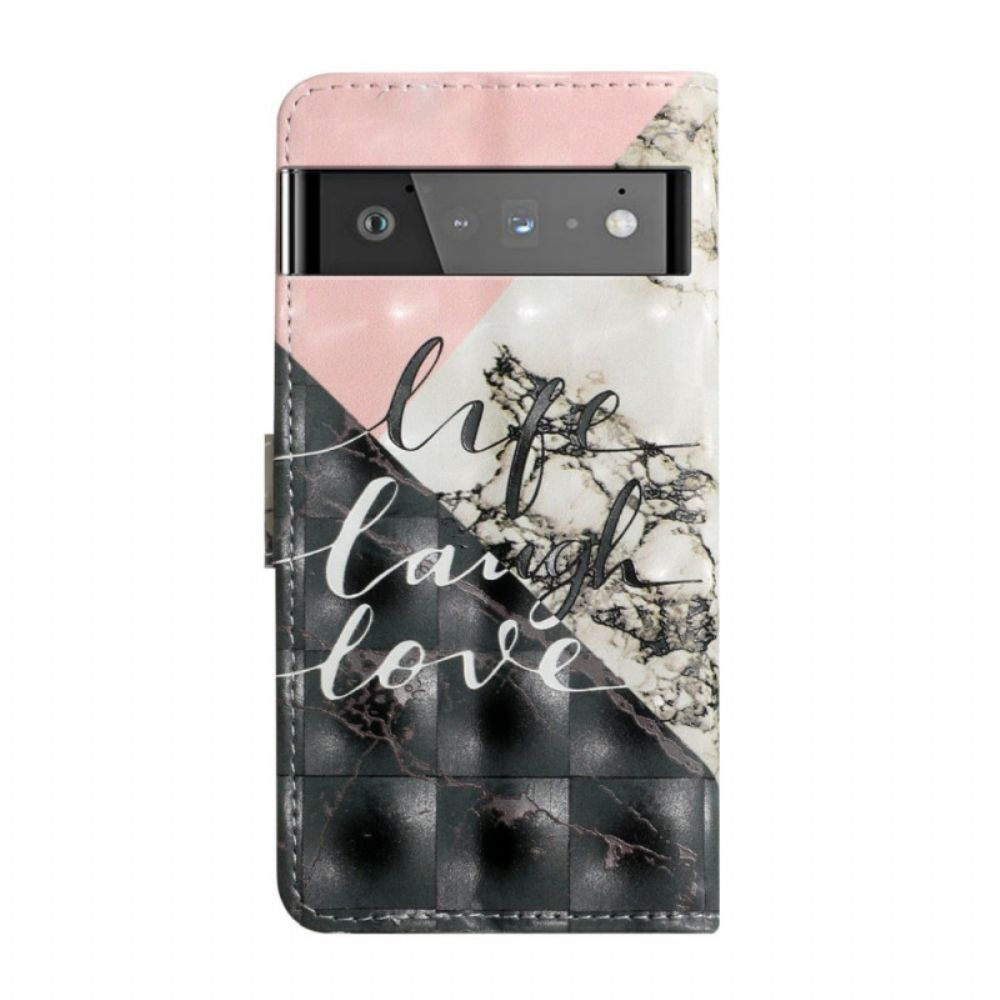 Leren Hoesje voor Google Pixel 6 Leven Lach Liefde