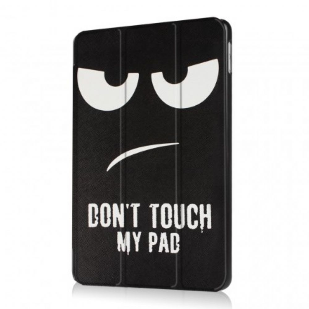 Bescherming Hoesje voor iPad 9.7" Raak Mijn Pad Niet Aan