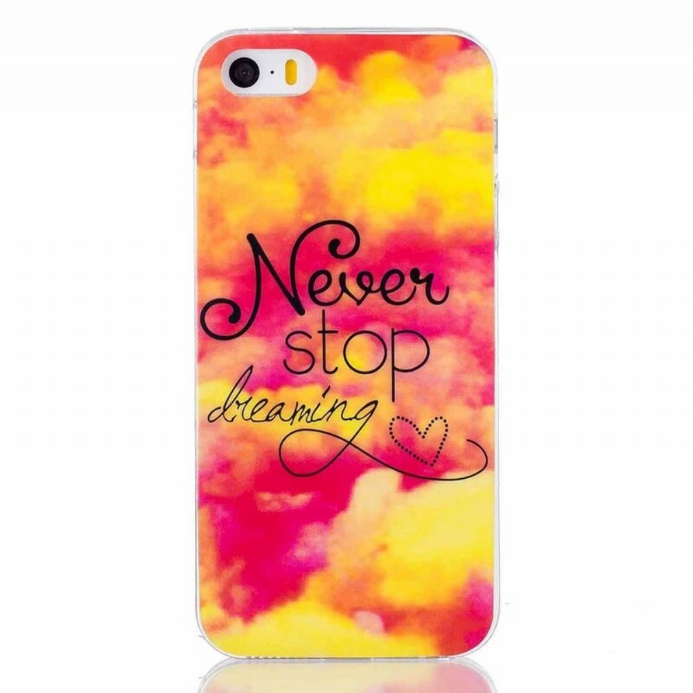 Hoesje voor iPhone SE / 5 / 5S Stop Nooit Met Dromen