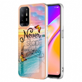 Telefoonhoesje voor Oppo A94 5G Stop Nooit Met Dromen