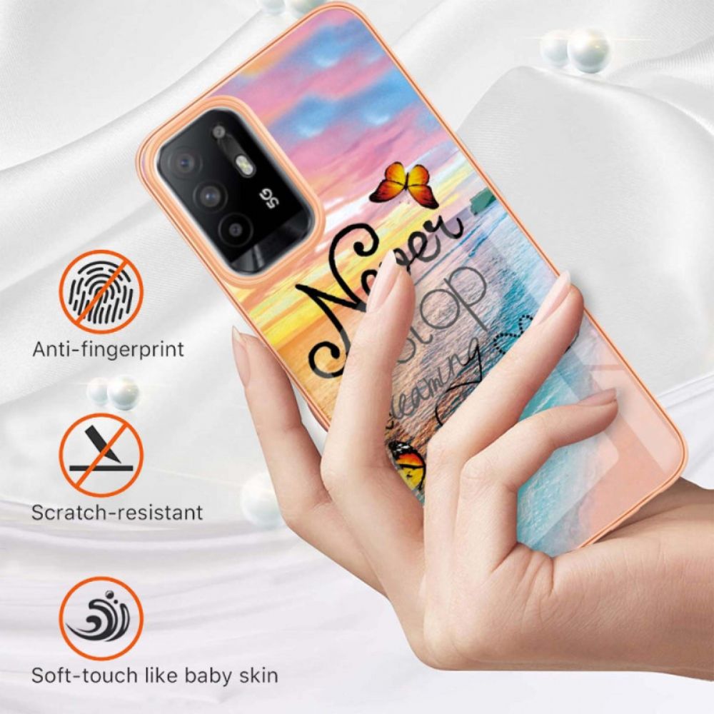 Telefoonhoesje voor Oppo A94 5G Stop Nooit Met Dromen