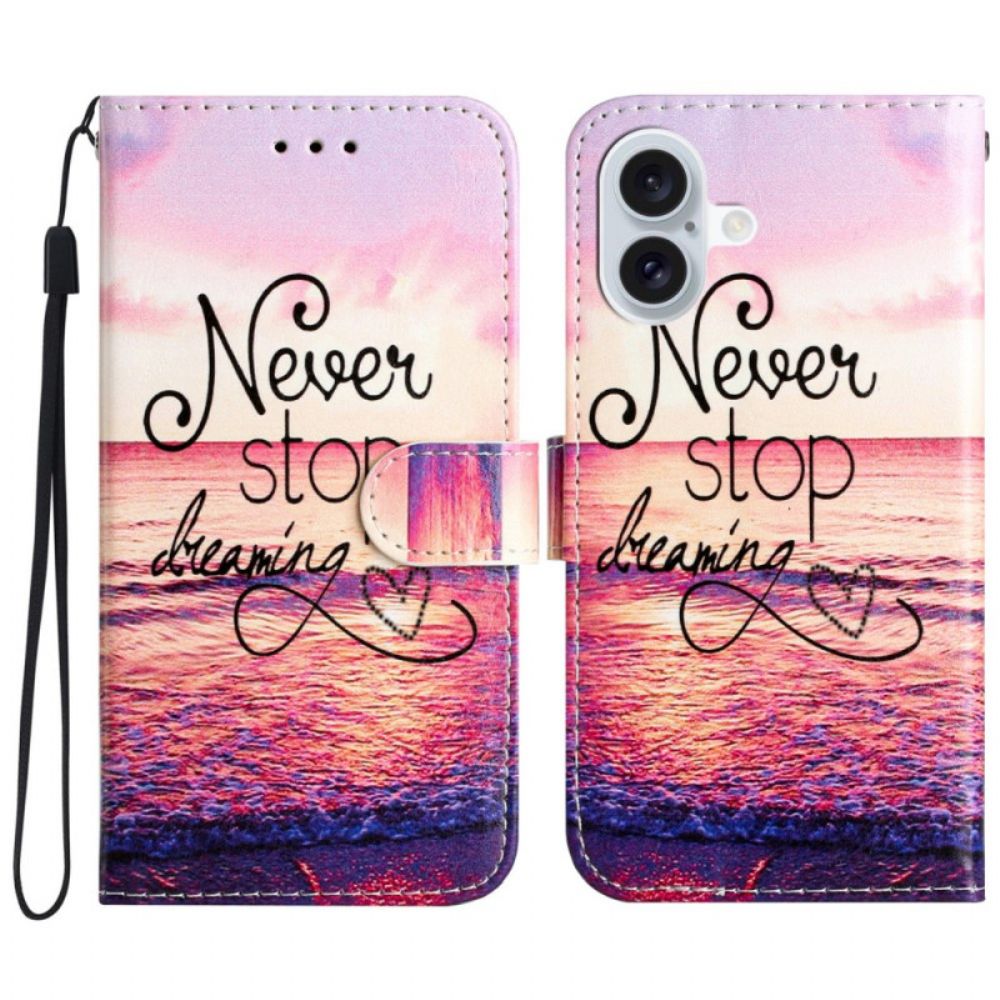 Leren Hoesje Voor iPhone 16 Plus Stop Nooit Met Dromen Met Riem