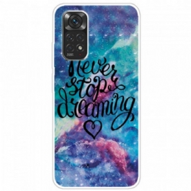 Hoesje voor Xiaomi Redmi Note 11 Pro / 11 Pro 5G Stop Nooit Met Dromen