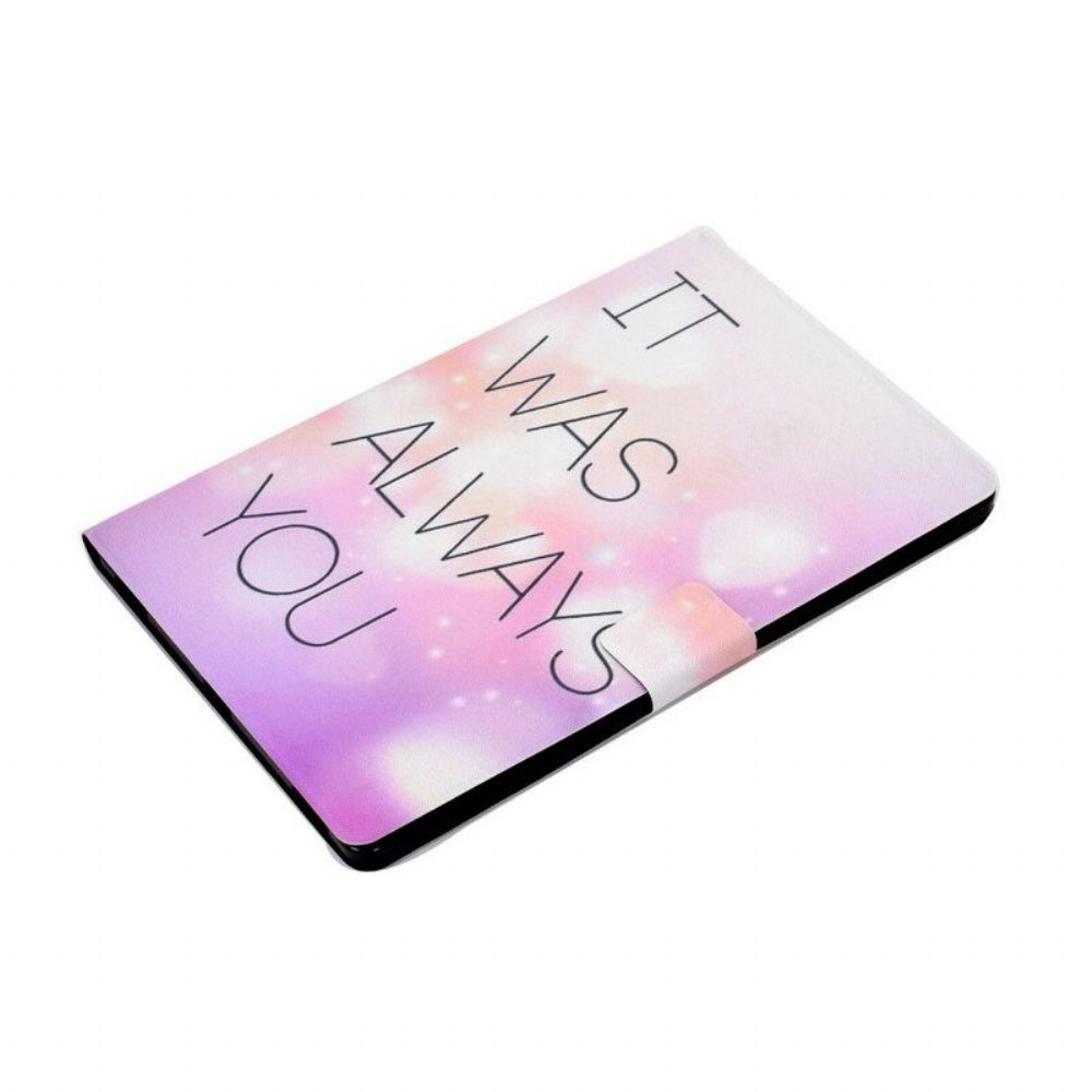 Flip Case voor Samsung Galaxy Tab S8 / Tab S7 Het Was Altijd Jij