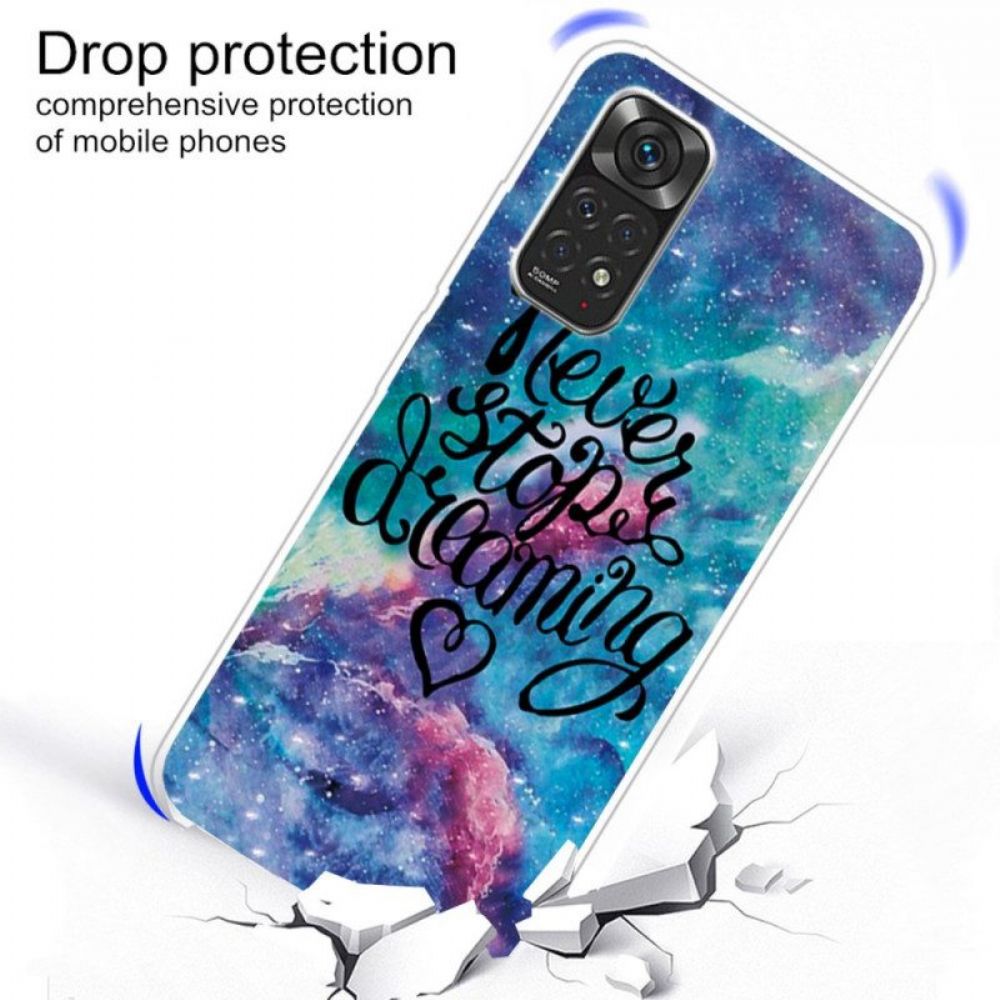 Hoesje voor Xiaomi Redmi Note 11 Pro / 11 Pro 5G Stop Nooit Met Dromen